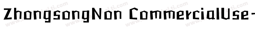 ZhongsongNon CommercialUse字体转换